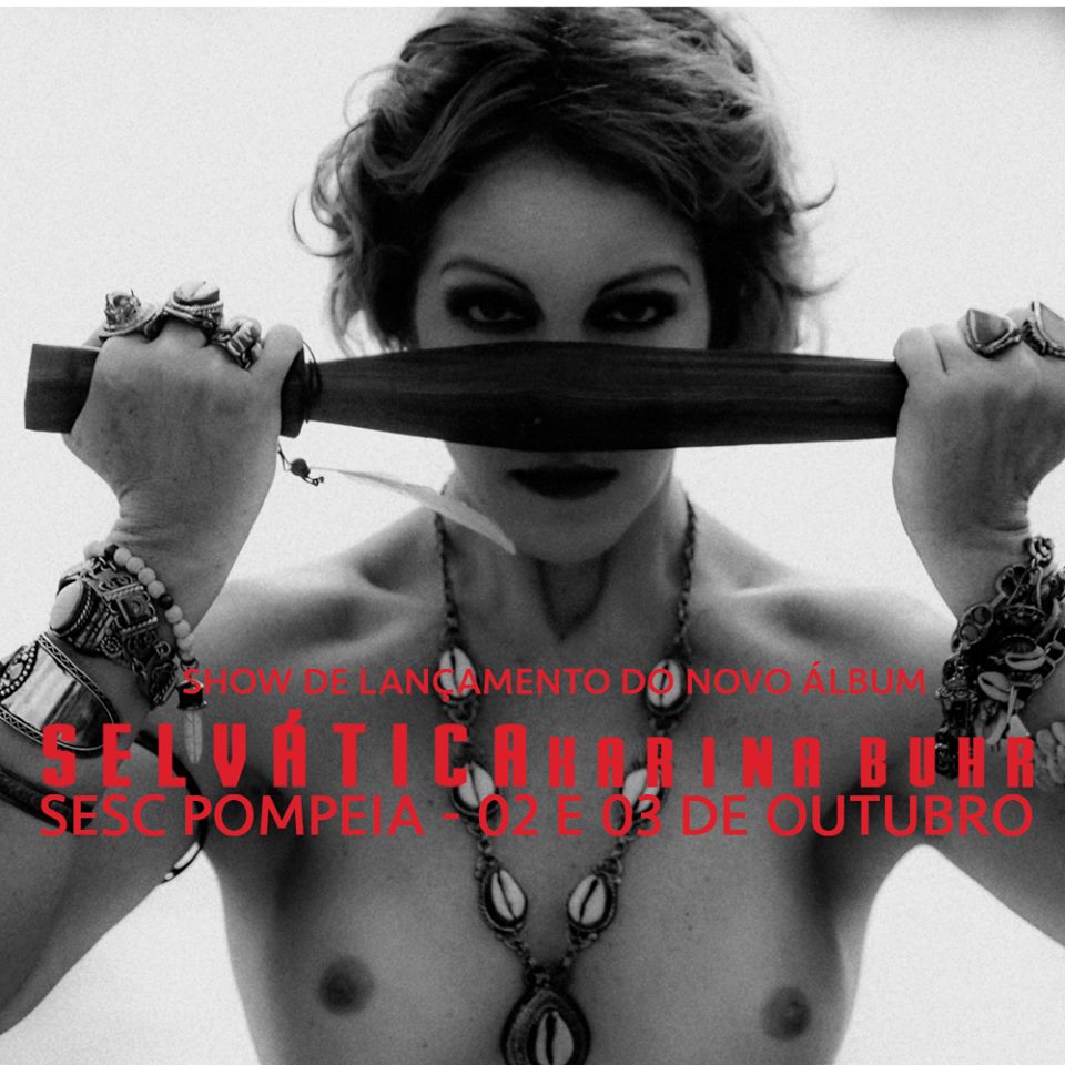 De peito aberto para a arte: cartaz do show de Karina Buhr em SP - Foto: Divulgação